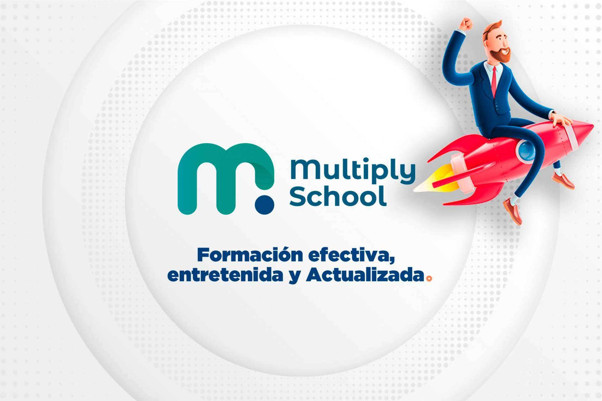 Multiply School ofrece programas de formación para profesionales y empresas a través de dinámicas efectivas, entretenidas y actualizadas